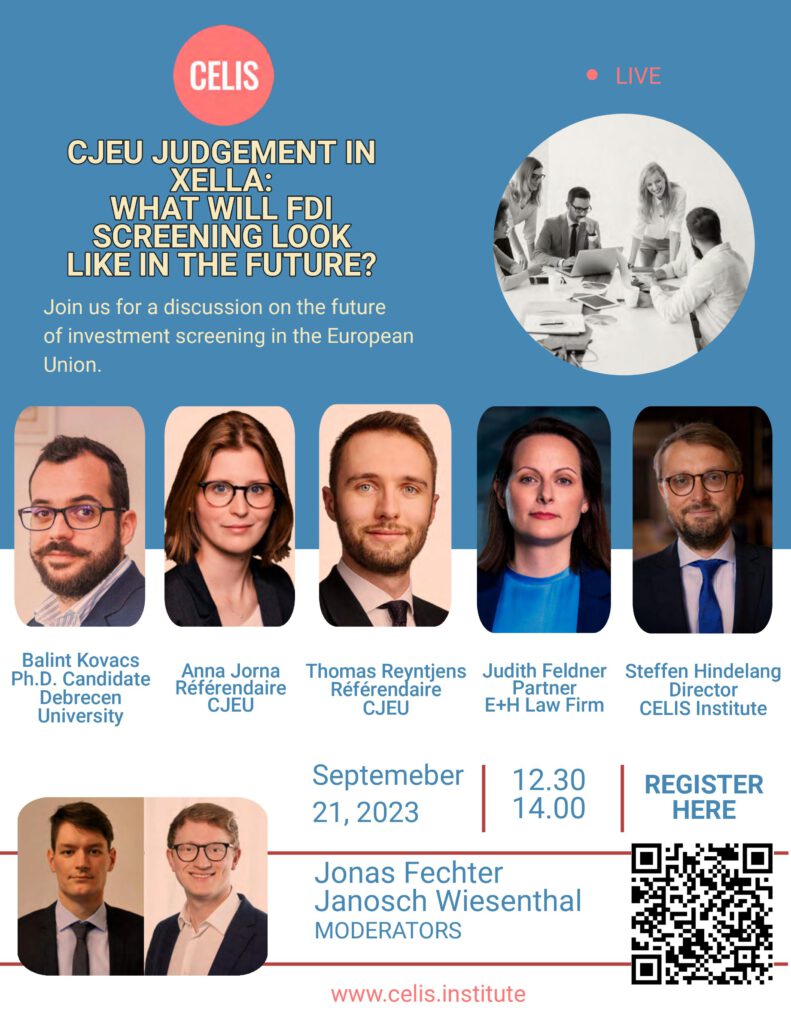 CELIS Webinar CJEU Judgment in Xella: What will FDI Screening Look Like in the Future?