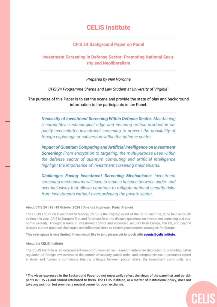 CFIS 24 Background Paper on Panel: Investment Screening in Defense Sector: Promoting National Security and Neoliberalism CFIS 24 Background Paper on Panel: Investment Screening in Defense Sector: Promoting National Security and Neoliberalism