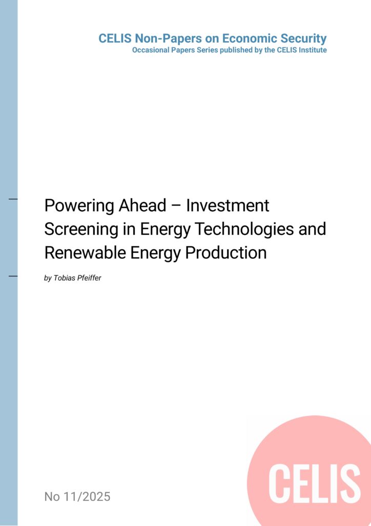 Non-Paper No 11/2025: Powering Ahead – Investment Screening in Energy Technologies and Renewable Energy Production Non-Paper No 11/2025: Powering Ahead – Investment Screening in Energy Technologies and Renewable Energy Production