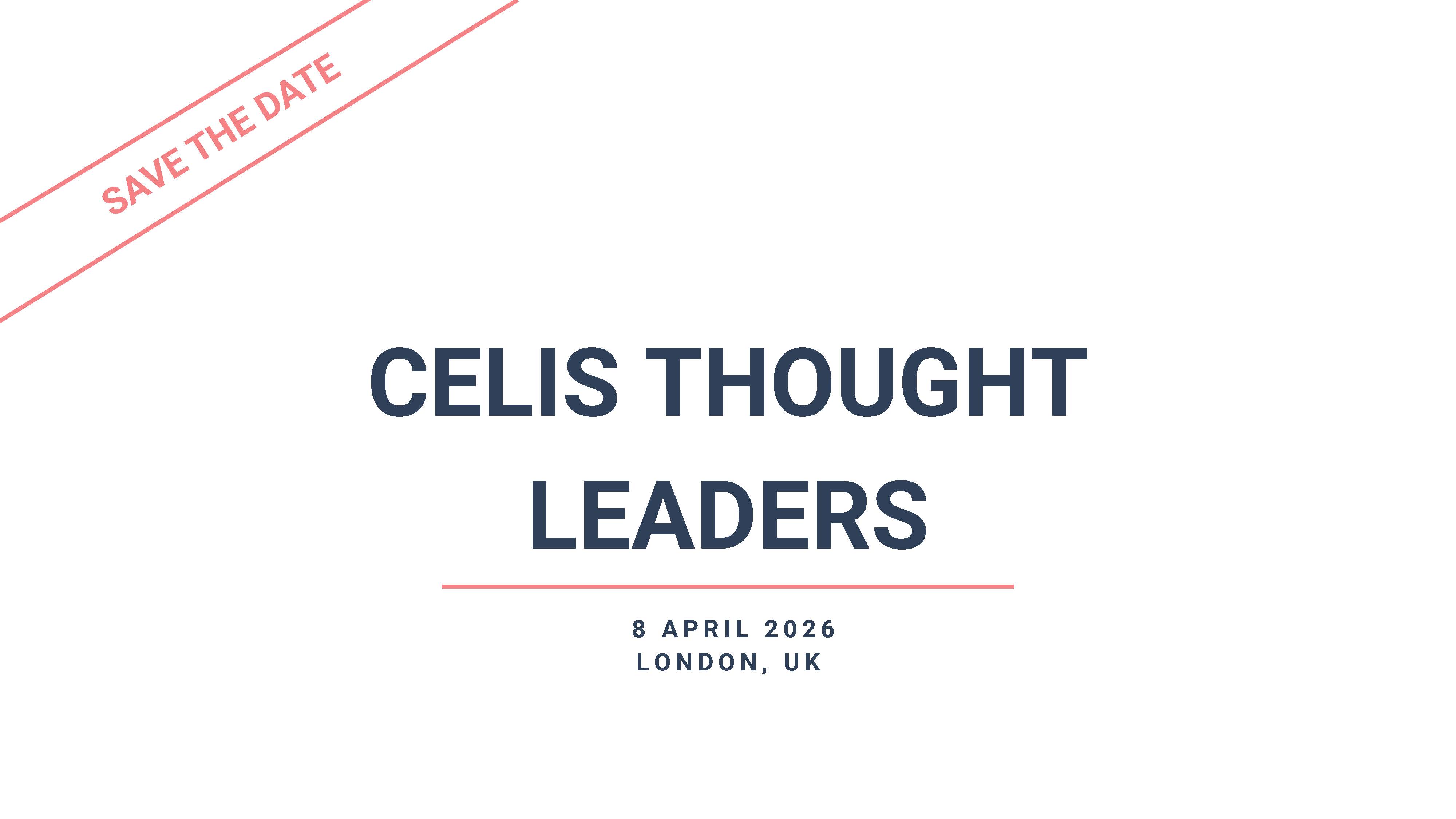 CELIS - Though Leaders London 2026
